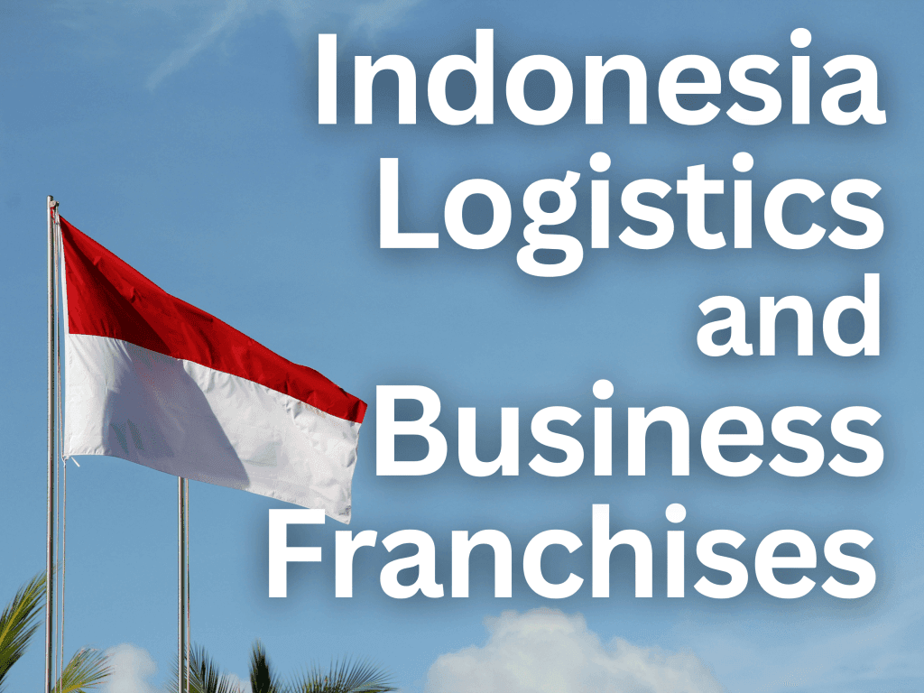 Unleashing Potential: The Rise of Franchise Businesses in Indonesia’s Logistic and Business Services Sector